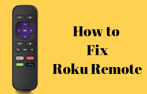 is your roku remote not working