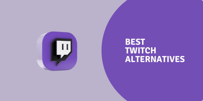Best-Twitch-Alternatives